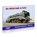 Die VES/M Halle in Farbe