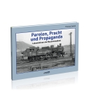 Parolen, Pracht und Propaganda 