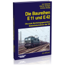 Die Baureihen E 11 und E 42