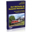 Die V 300-Familie der Deutschen Reichsbahn (2)