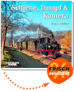 Schiene, Dampf & Kamera