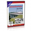 DVD - Schnellverkehr Einst & Jetzt 