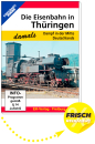 DVD - Die Eisenbahn in Thüringen - damals
