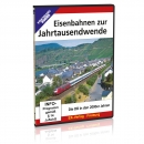 DVD - Eisenbahnen zur Jahrtausendwende