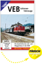 DVD - VEB Schienenfahrzeuge