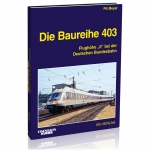Die Baureihe 403 