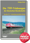 Die TEE-Triebwagen der Deutschen Bundesbahn 