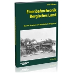 Eisenbahnchronik Bergisches Land - Band 3 
