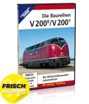 DVD - Die Baureihen V 200.0 und V 200.1 