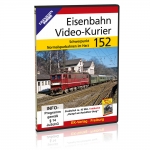 DVD - Eisenbahn Video-Kurier 152 