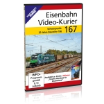 DVD - Eisenbahn Video-Kurier 167 