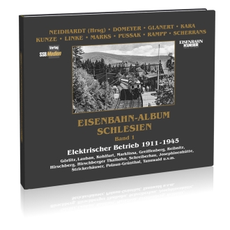 Eisenbahn-Album Schlesien Band 1 