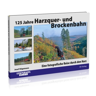 125 Jahre Harzquer- und Brockenbahn 