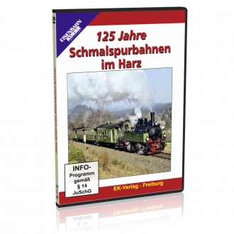 DVD - 125 Jahre Schmalspurbahnen im Harz 