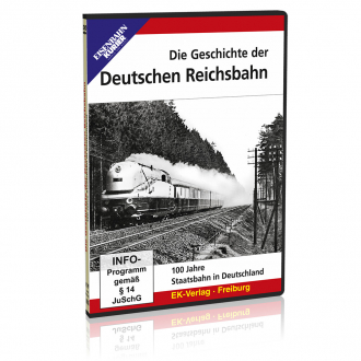 DVD - Die Geschichte der Deutschen Reichsbahn 