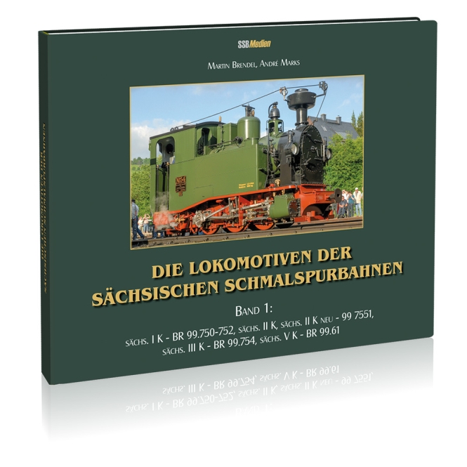 Die Lokomotiven der sächsischen Schmalspurbahnen - Band 1 