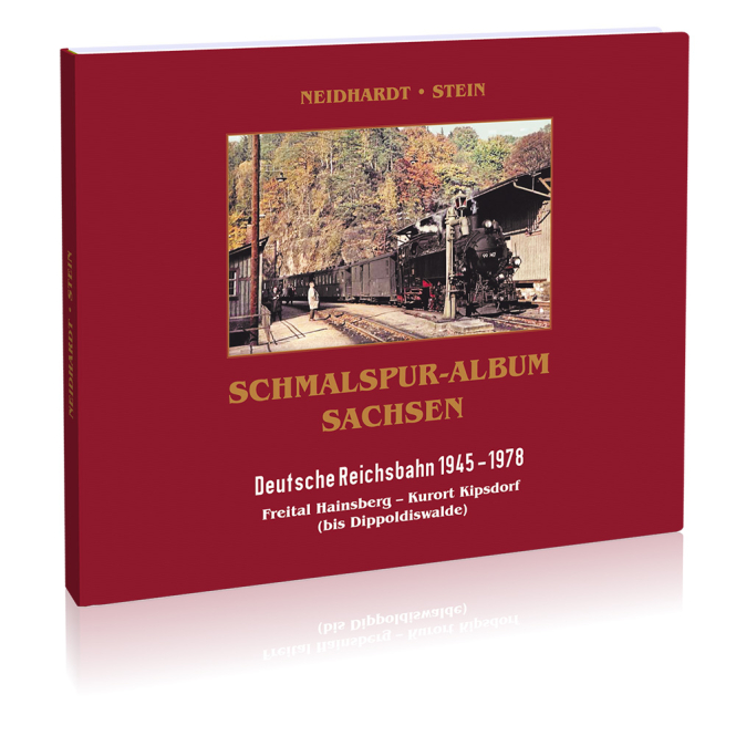 Schmalspur-Album Sachsen: Freital Hainsberg - Kurort Kipsdorf 