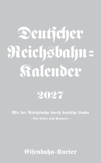 Deutscher Reichsbahn-Kalender 2027 