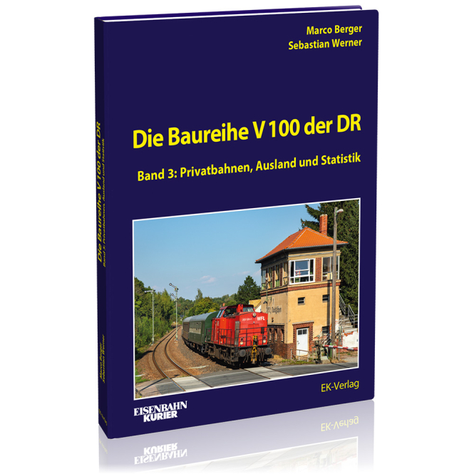 Die Baureihe V 100 der DR - Band 3 