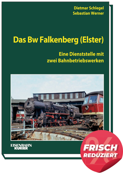 Das Bw Falkenberg (Elster) 