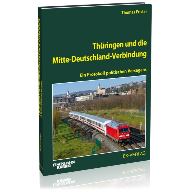 Thüringen und die Mitte-Deutschland-Verbindung 