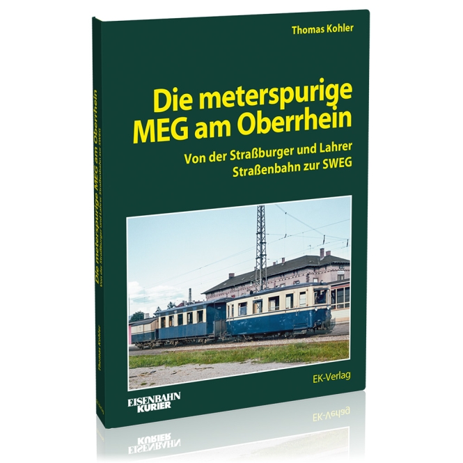Die meterspurige MEG am Oberrhein 