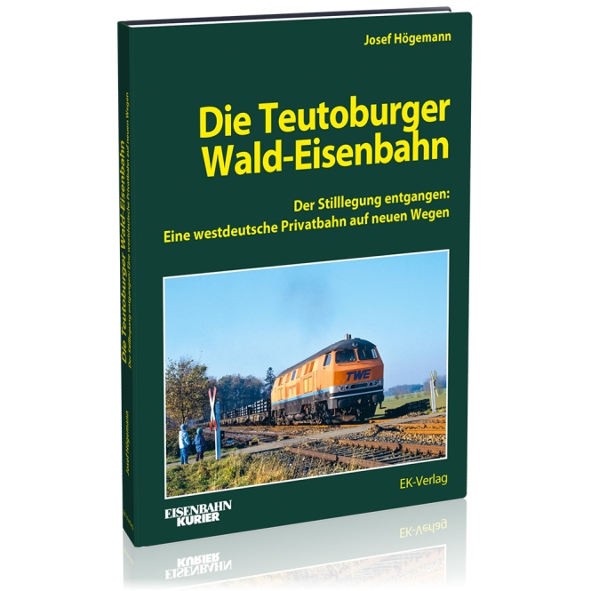 Die Teutoburger Wald-Eisenbahn 