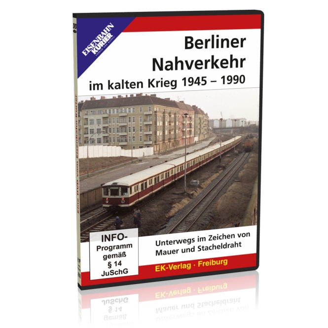 DVD - Berliner Nahverkehr im kalten Krieg 1945 - 1990 