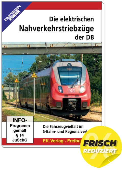 DVD - Die elektrischen Nahverkehrstriebzüge der DB 